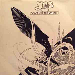Yes - Don't Kill The Whale FLAC