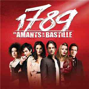 1789, Les Amants De La Bastille - 1789 Les Amants De La Bastille FLAC