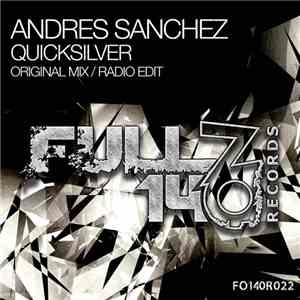 Andres Sanchez - Quicksilver FLAC