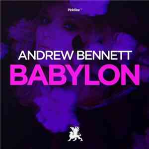 Andrew Bennett - Babylon FLAC