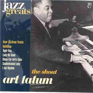 Art Tatum - The Shout FLAC
