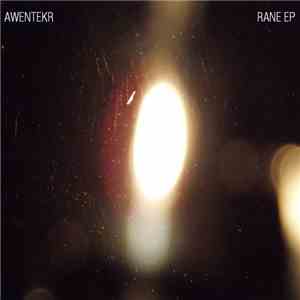 Awentekr - Rane EP FLAC