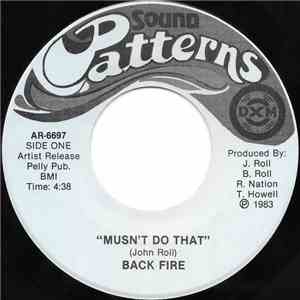 Back Fire - Musn't Do That FLAC