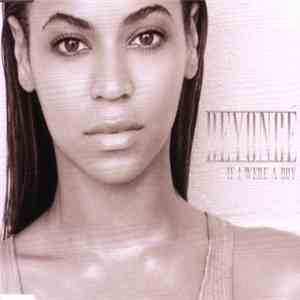 Beyoncé - If I Were A Boy FLAC