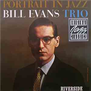 Bill Evans Trio - Portrait In Jazz FLAC