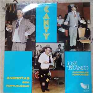 Canty, O Cantinflas Português, José Branco - Anedotas Bem Portuguesas FLAC