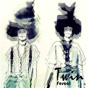 Fescal - Twin FLAC