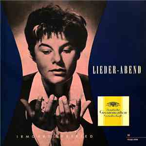 Irmgard Seefried - Lieder-Abend FLAC