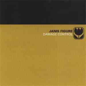 Janis Figure - Damage Control FLAC