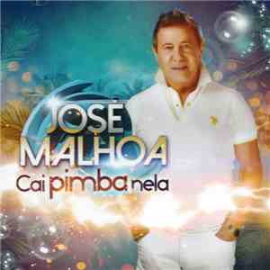 José Malhoa - Cai Pimba Nela FLAC