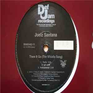 Juelz Santana - There It Go (The Whistle Song) FLAC
