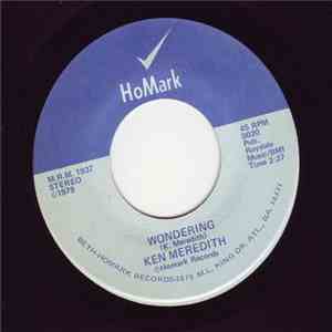 Ken Meredith - Wondering / From Now On FLAC