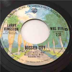 Larry Kingston - Bossier City / I Feel Charmed FLAC