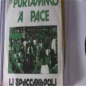 Li Spaccanapoli - Purtammo 'A Pace FLAC