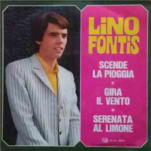 Lino Fontis - Scende La Pioggia ( Elenore ) FLAC