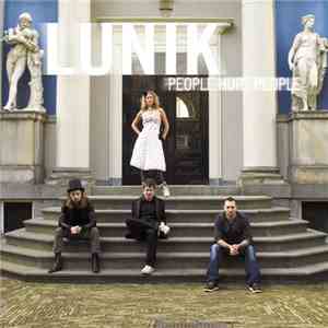 Lunik - People Hurt People FLAC