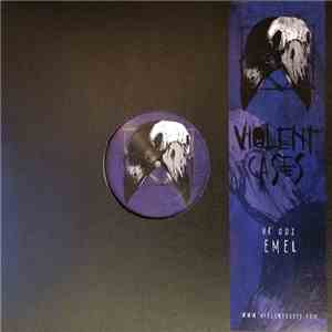 Èmèl - Violent Cases 002 FLAC