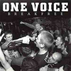 One Voice - Break Free FLAC