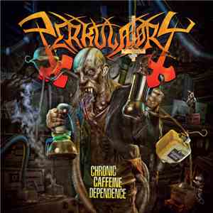 Perkulatory - Chronic Caffeine Dependence FLAC
