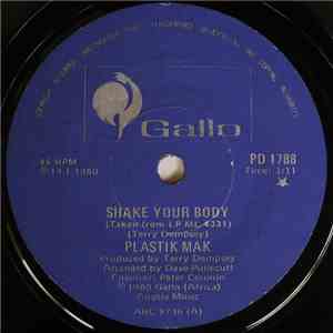 Plastik Mak - Shake Your Body / Dream On FLAC
