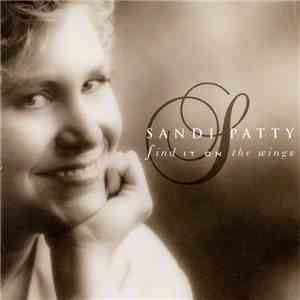 Sandi Patty - Find It On The Wings FLAC