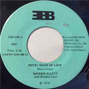 Sherrie Ellett With Brother Love  - Motel Night Of Love / Mary Cried FLAC