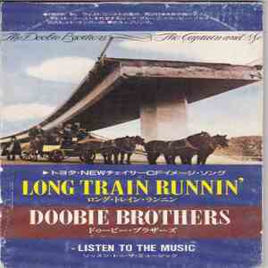 The Doobie Brothers - Long Train Runnin' / Listen To The Music FLAC