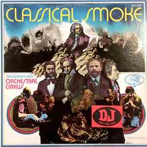The Kasenetz-Katz Orchestral Cirkus - Classical Smoke FLAC