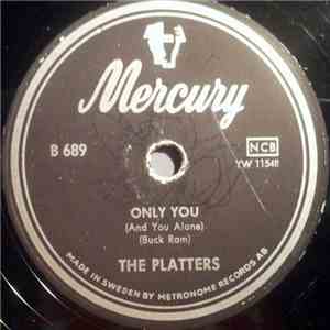 The Platters - Only You (And You Alone)/The Great Pretender FLAC