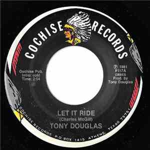 Tony Douglas  - Let It Ride / Last Time I Saw Laura FLAC