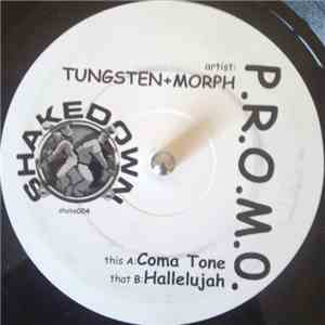 Tungsten & Morph - Coma Tone / Hallelujah FLAC