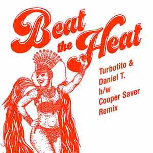 Turbotito & Daniel T. - Beat The Heat FLAC