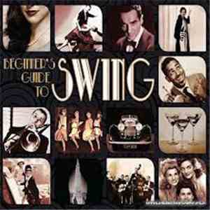Various - Beginner's Guide To Swing FLAC