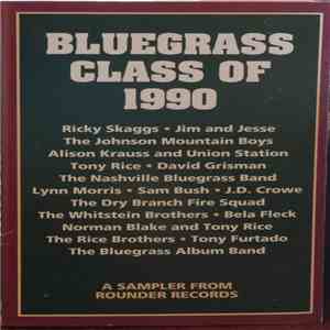 Various - Bluegrass Class Of 1990 (A Rounder Records Sampler) FLAC