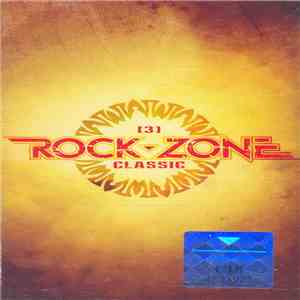 Various - Rock Zone Classic [3] FLAC