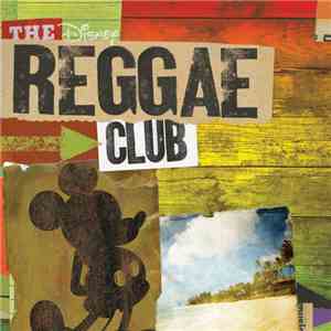 Various - The Disney Reggae Club FLAC