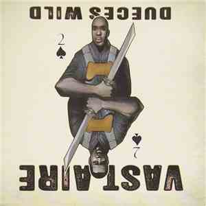 Vast Aire - Dueces Wild FLAC