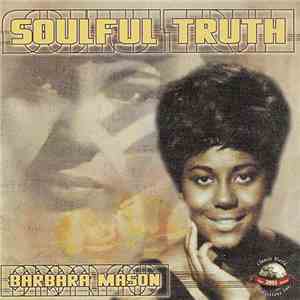 Barbara Mason - SoulFul Truth FLAC