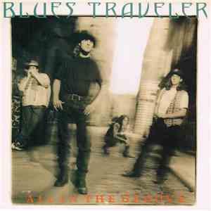 Blues Traveler - All In The Groove FLAC