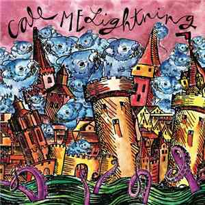 Call Me Lightning - The Trouble We're In FLAC
