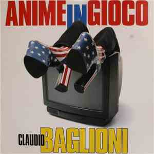 Claudio Baglioni - Anime In Gioco FLAC