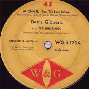 Denis Gibbons - Michael (Row The Boat Ashore) / The Spinning Wheel FLAC