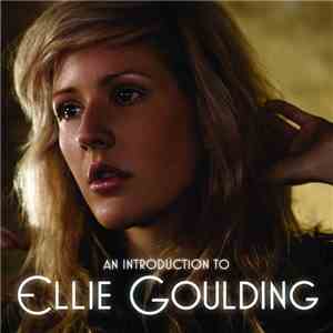 Ellie Goulding - An Introduction To Ellie Goulding FLAC