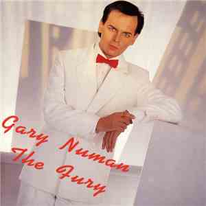 Gary Numan - The Fury FLAC