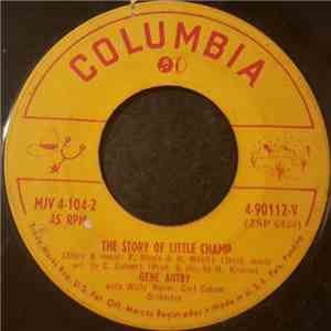 Gene Autry - The Story Of Little Champ FLAC