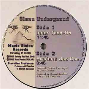 Glenn Underground - Inner Tech-No FLAC