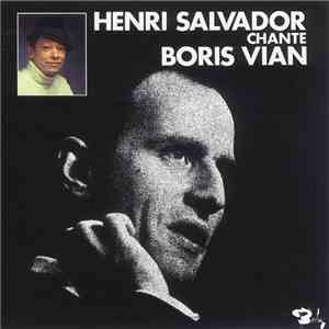 Henri Salvador Chante Boris Vian - Henri Salvador Chante Boris Vian FLAC