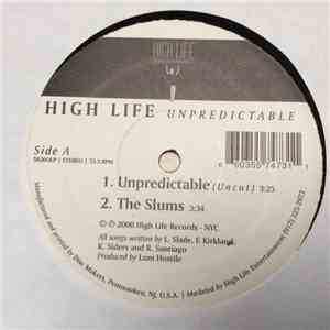 High Life  - Unpredictable / The Slums FLAC
