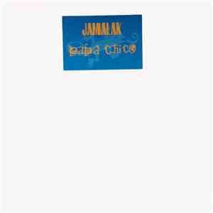 Jamalak - Papa Chico FLAC
