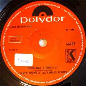 James Brown & The Famous Flames - There Was A Time / I Can't Stand Myself (When You Touch Me) FLAC
